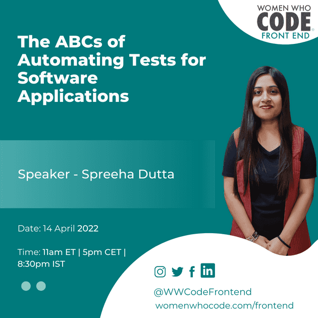 Spreeha Dutta - The ABCs of Automating Tests for Software Applications